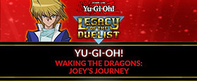 Yu-Gi-Oh! Waking the Dragons: Joey's Journey