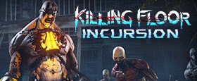Killing Floor: Incursion