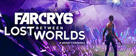Far Cry 6: Lost Between Worlds