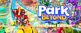 Park Beyond Visioneer Edition