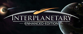 Interplanetary: Enhanced Edition