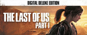 The Last of Us - Part I Digital Deluxe Edition