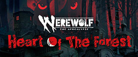 Werewolf: The Apocalypse - Heart of the Forest