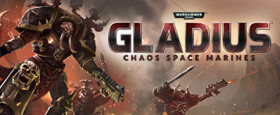 Warhammer 40,000: Gladius - Chaos Space Marines