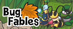 Bug Fables: The Everlasting Sapling