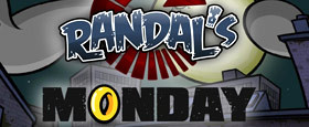Randal's Monday