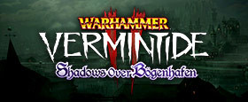 Warhammer: Vermintide 2 - Shadows Over Bögenhafen