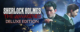 Sherlock Holmes The Awakened Deluxe Edition
