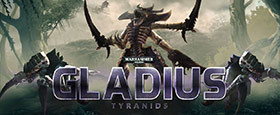 Warhammer 40,000: Gladius - Tyranids