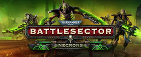 Warhammer 40,000: Battlesector - Necrons