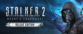 S.T.A.L.K.E.R. 2: Heart of Chornobyl - Deluxe Edition