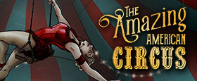 The Amazing American Circus
