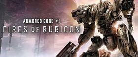 ARMORED CORE VI FIRES OF RUBICON