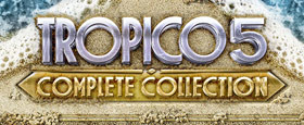 Tropico 5: Complete Collection