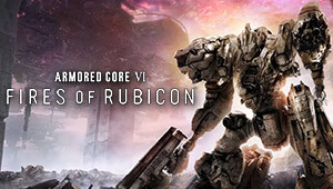 ARMORED CORE VI FIRES OF RUBICON